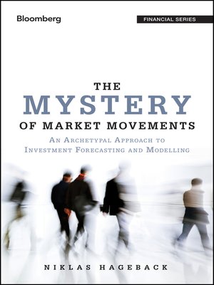 cover image of The Mystery of Market Movements